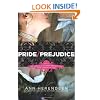 Pride/Prejudice: A Novel of Mr. Darcy, Elizabeth Bennet, and Their Forbidden Lovers