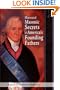 Illustrated Masonic Secrets of America's Founding Fathers