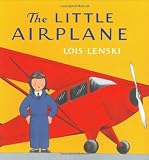 Buy : The Little Airplane (Lois Lenski Books)