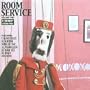 Room Service 2