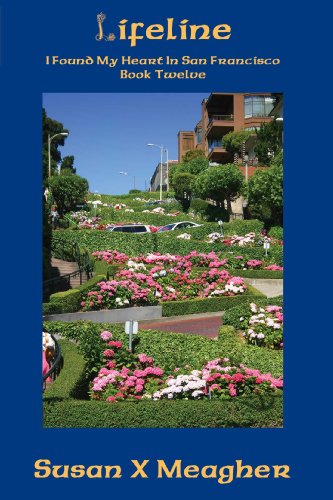 Lifeline (I Found My Heart in San Francisco Book 12)