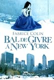 Bal de Givre � New York