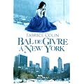 Bal de Givre � New York