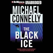 The Black Ice: Harry Bosch Series, Book 2: Harry Bosch, Book 2 | [Michael Connelly]