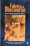 Fabrics of Discourse: Essays in Honor of Vernon K. Robbins