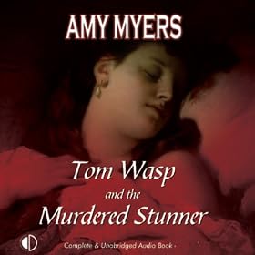Tom Wasp and the Murdered Stunner (Unabridged)