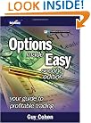 Options Made Easy: Your Guide to Profitable Trading (2nd Edition)