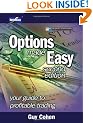 Options Made Easy: Your Guide to Profitable Trading