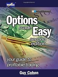 Options Made Easy: Your Guide to Profitable Trading (2nd Edition)