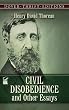 Civil Disobedience and Other Essays (Dover Thrift Editions)