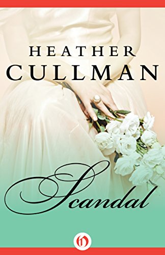 Scandal (The Harwood Novels Book 1)