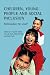 Books : Children, Young People and Social Inclusion: Participation for What?