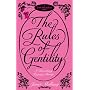 The Rules of Gentility (Little Black Dress)