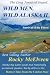 Wild Men, Wild Alaska II: The Survival of the Fittest