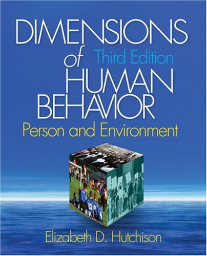 Dimensions of Human Behavior: Person and Environment (Series in Social Work)