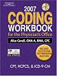2007 Coding Workbook For The Physician's Office