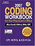 2007 Coding Workbook For The Physician's Office (Coding Workbook for the Physician's Office)