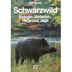 Schwarzwild (3553 116). Biologie - Verhalten - Hege und Jagd