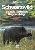 Schwarzwild (3553 116). Biologie - Verhalten - Hege und Jagd