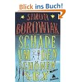 Schade um den sch�nen Sex: Roman