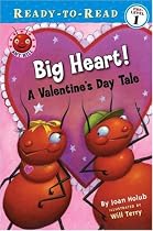 Big Heart!: A Valentine's Day Tale (Ready-to-Read. Pre-Level 1)