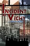 Incident at Vichy