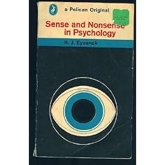 Sense and Nonsense in Psychology (Pelican)