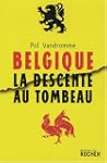 BELGIQUE LA DESCENTE AU TOMBEAU