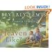 What is Heaven Like?