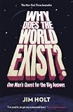 Why Does the World Exist?: An Existential Detective Story