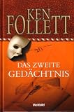 Das zweite Ged&auml;chtnis - Ken Follett