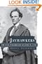 Jayhawkers: The Civil War Brigade of James Henry Lane