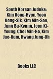 South Korean Judoka: Kim Dong-Hyun, Yoon Dong-Sik, Kim Min-Soo, Jung Bu-Kyung, Jeon KI-Young, Choi Min-Ho, Kim Jae-Bum, Hwang Jung-Oh-