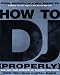 How To DJ