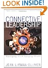 Connective Leadership: Managing in a Changing World
