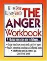 The Anger Workbook: A 13-Step Interactive Plan to Help You...