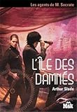 L'île des damnés par Arthur Gregory Slade L'île des damnés par Slade