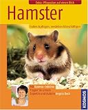 Hamster: Halten & pflegen, verstehen & beschaeftigen