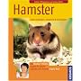 Hamster: Halten & pflegen, verstehen & besch�ftigen