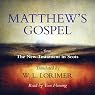 Matthew’s Gospel: From The New Testament in Scots, Translated by William Laughton Lorimer