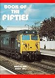 Book of the fifties : British Rail Class 50's
