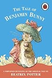 The tale of Benjamin Bunny : a simplified retelling of the original tale