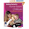 Getting Started in Home-based Childcare: For Childminders and Nannies'