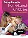 Getting Started in Home-based Childcare: For Childminders and Nannies