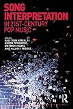 Song interpretation in 21st-century pop music