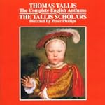 TALLIS. English Anthems. Tallis Schol...