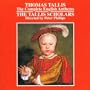 Tallis: Complete English Anthems
