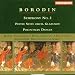Alexander Borodin: Symphony No. 2; Petite Suite; Polovtsian Dances