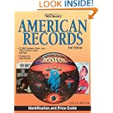 Warman's American Records: Identification and Price Guide, 2nd Edition by Chuck Miller