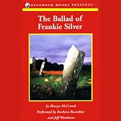 The Ballad of Frankie Silver | [Sharyn McCrumb]